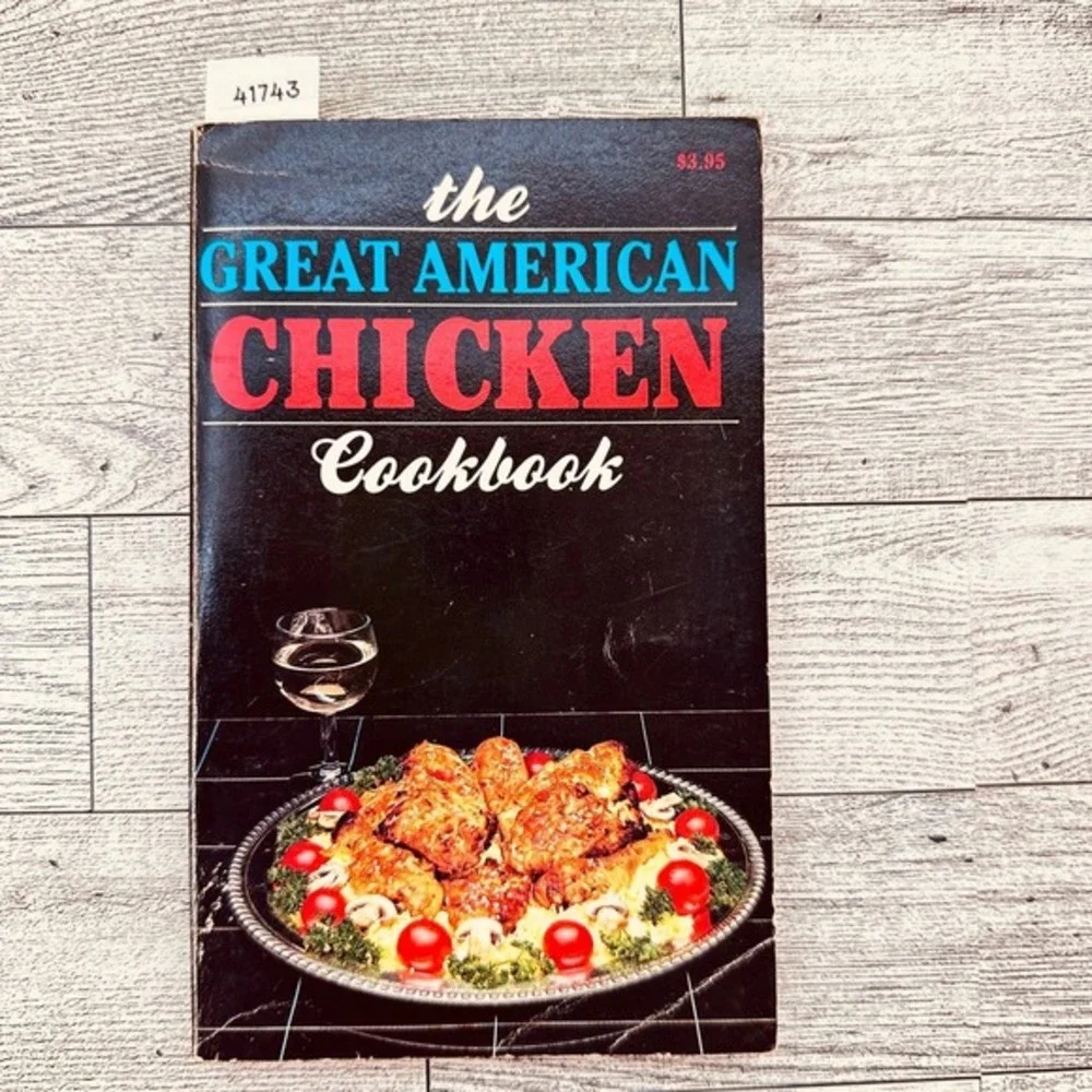 THE GREAT AMERICAN CHICKEN‎ Cookbook by IONA NIXON Paperback 1982 Vtg PB